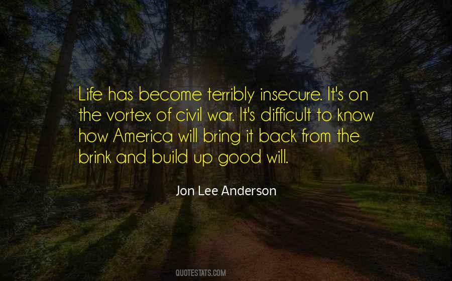 Jon Lee Anderson Quotes #1107309