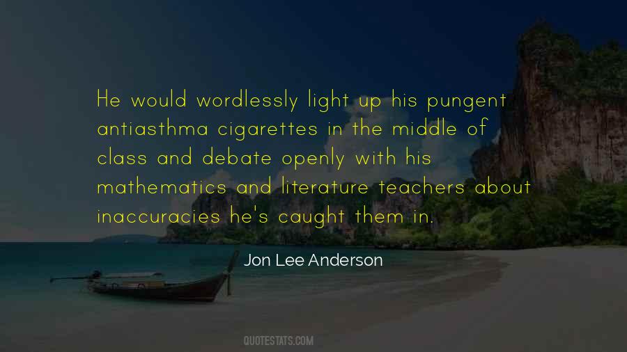 Jon Lee Anderson Quotes #306915
