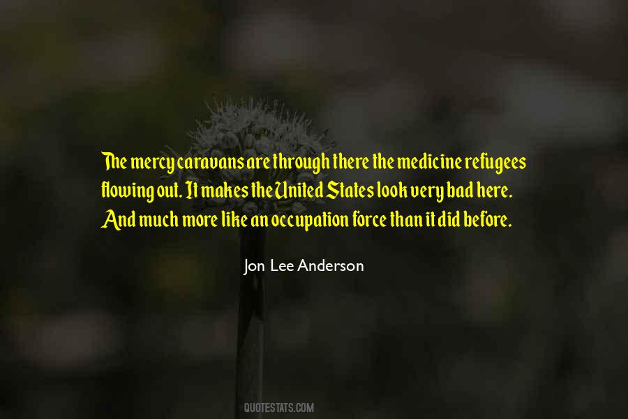 Jon Lee Anderson Quotes #519581