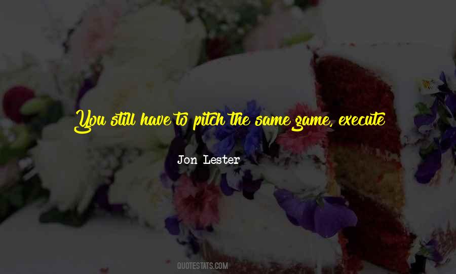 Jon Lester Quotes #744235