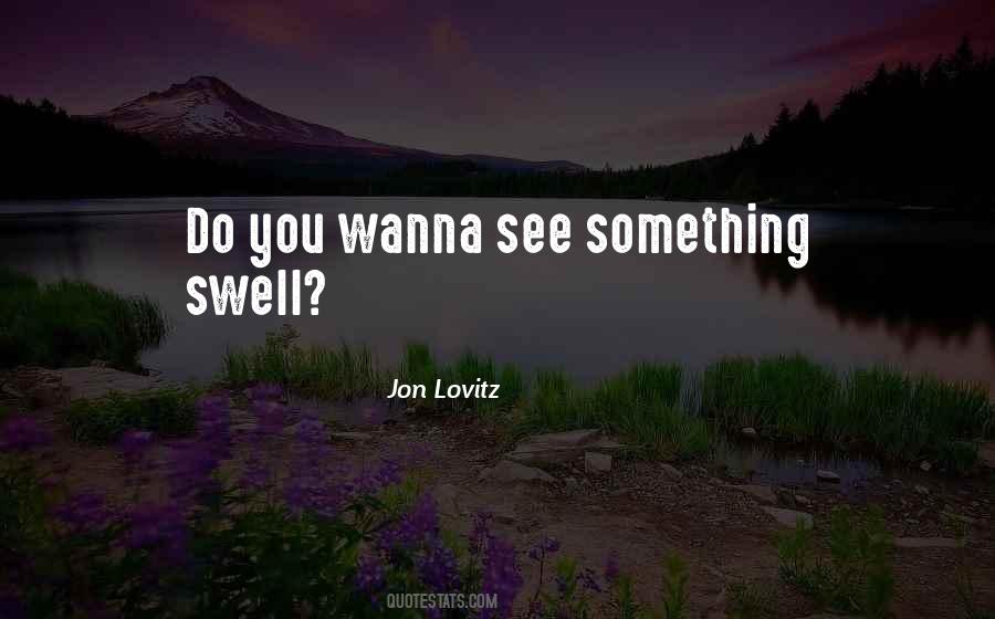 Jon Lovitz Quotes #1844174