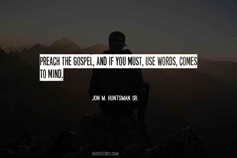 Jon M. Huntsman Sr. Quotes #1668206