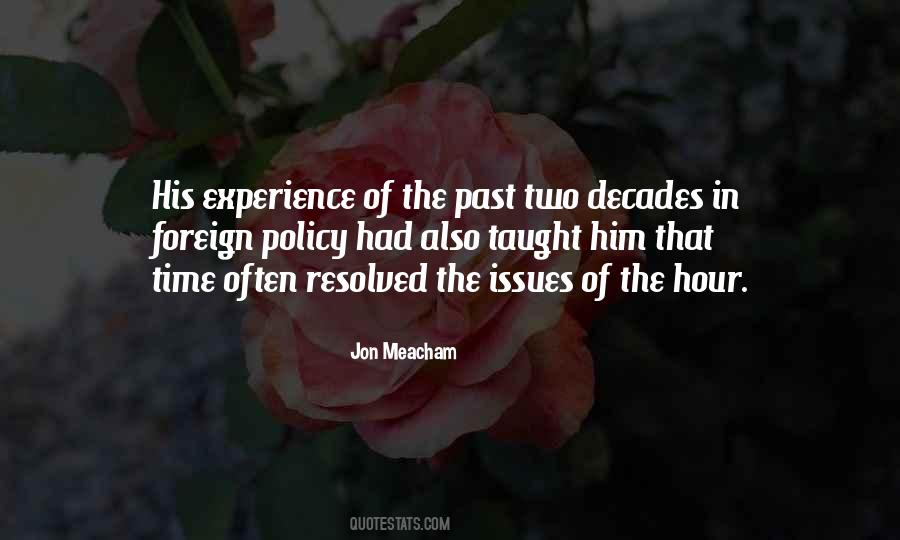 Jon Meacham Quotes #1322910