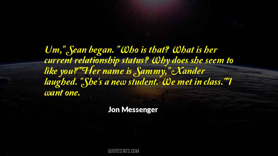 Jon Messenger Quotes #1238556