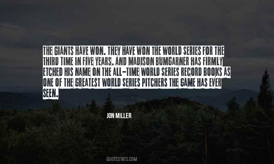 Jon Miller Quotes #1838190