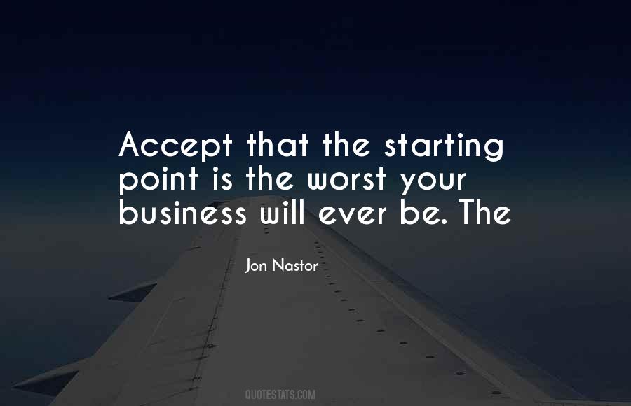 Jon Nastor Quotes #1773360