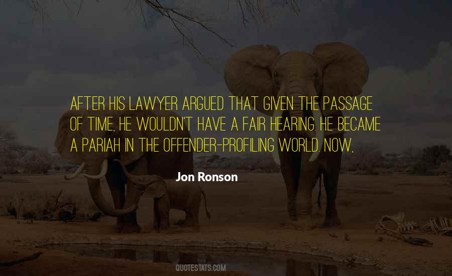 Jon Ronson Quotes #1228046