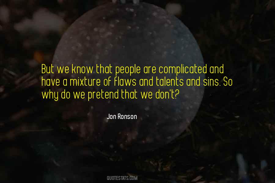 Jon Ronson Quotes #1370838