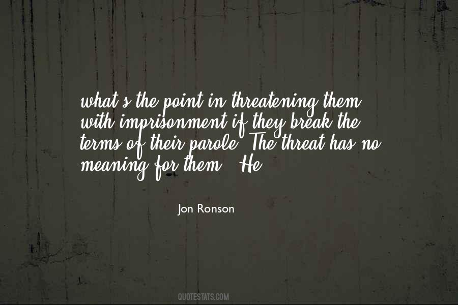 Jon Ronson Quotes #1451041