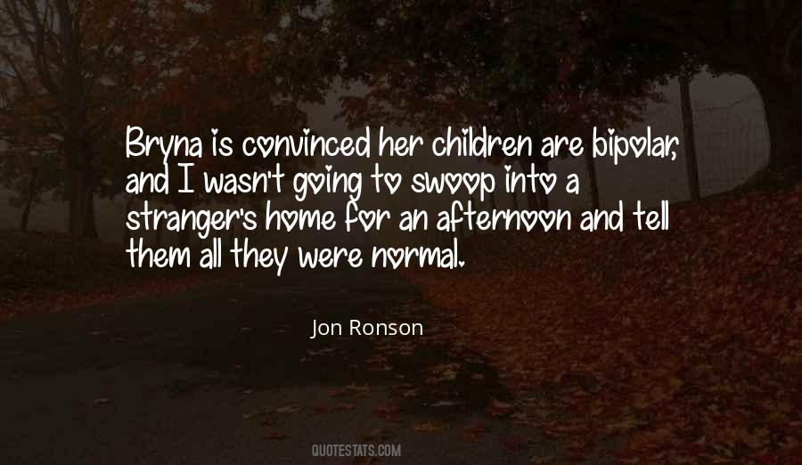 Jon Ronson Quotes #268119