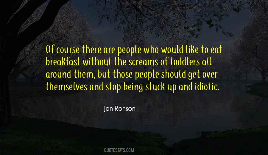 Jon Ronson Quotes #481200