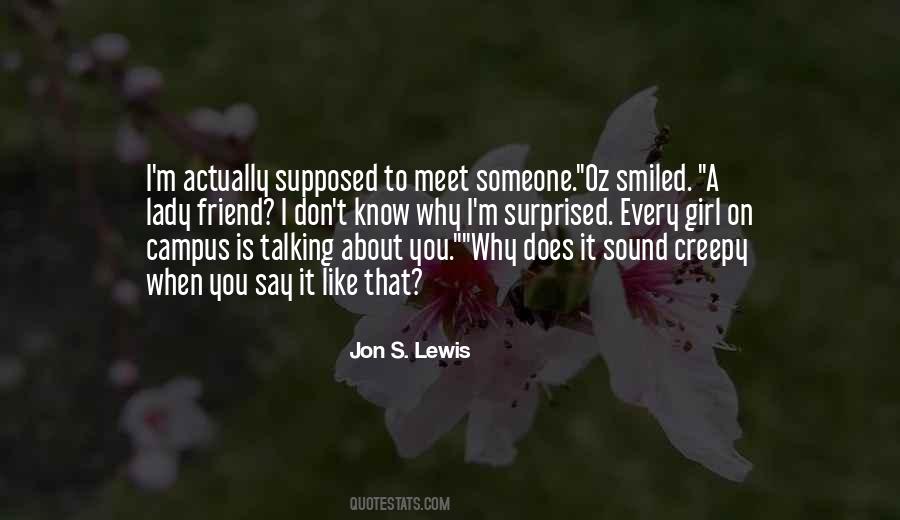 Jon S. Lewis Quotes #531924