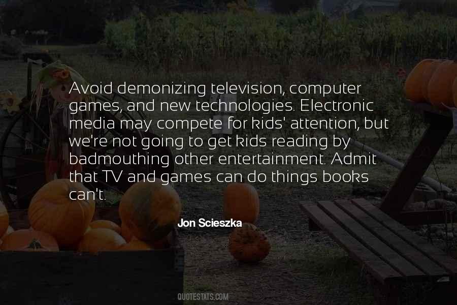 Jon Scieszka Quotes #1322097