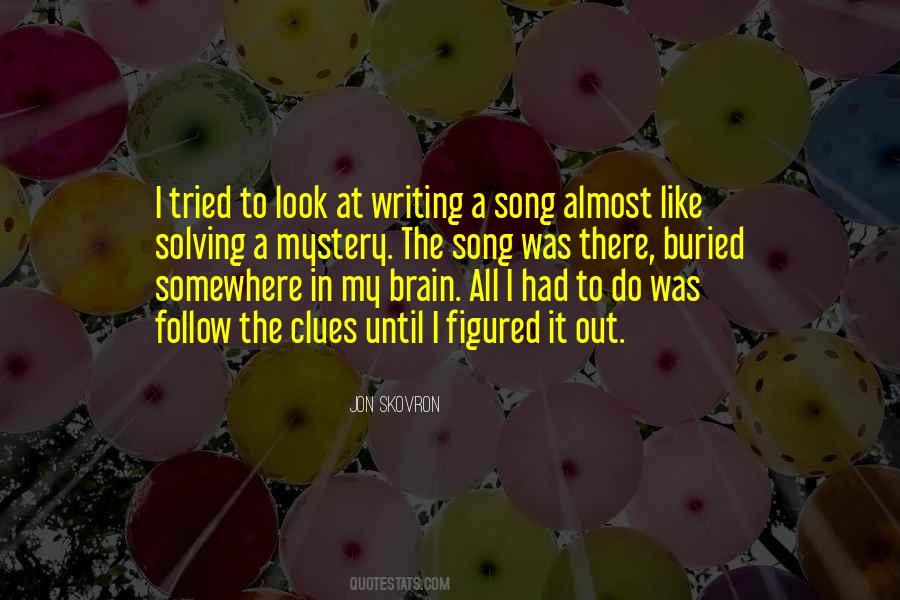 Jon Skovron Quotes #1706771