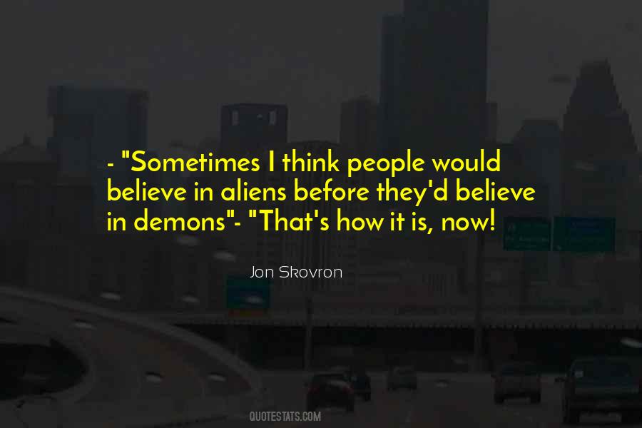 Jon Skovron Quotes #1736065