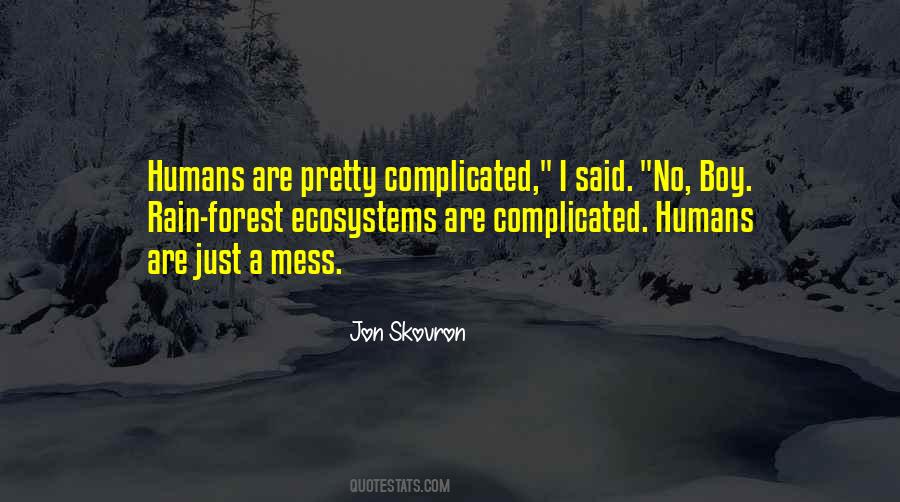 Jon Skovron Quotes #1791055