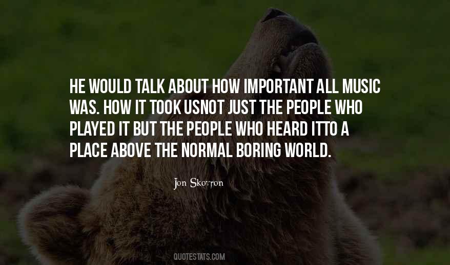 Jon Skovron Quotes #394332