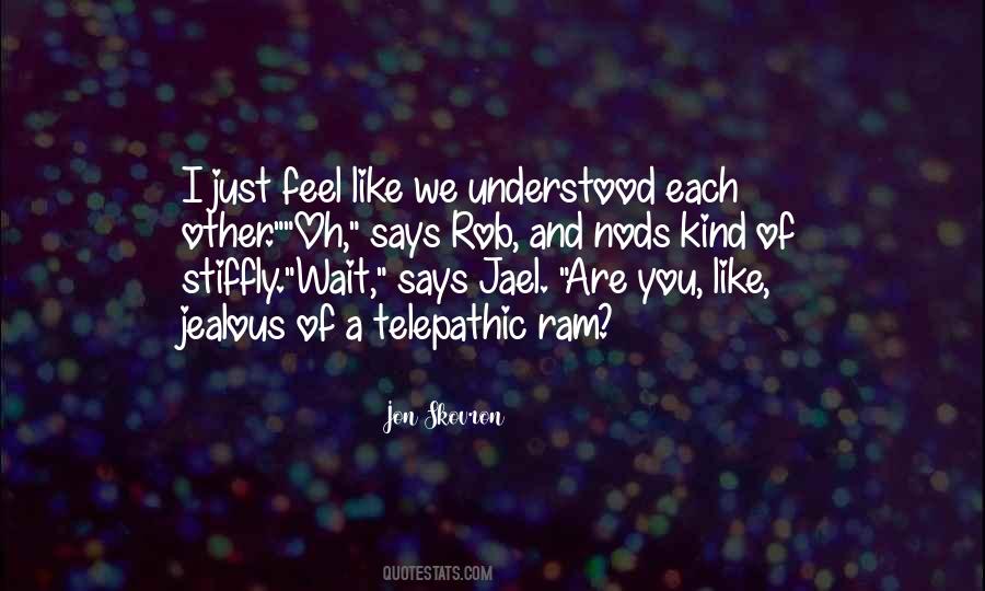 Jon Skovron Quotes #954018