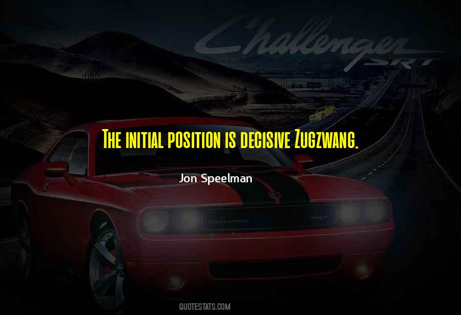 Jon Speelman Quotes #887464 Jon Speelman Quotes #887464