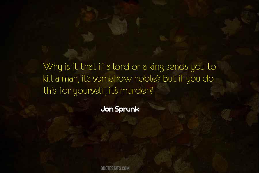 Jon Sprunk Quotes #1247259