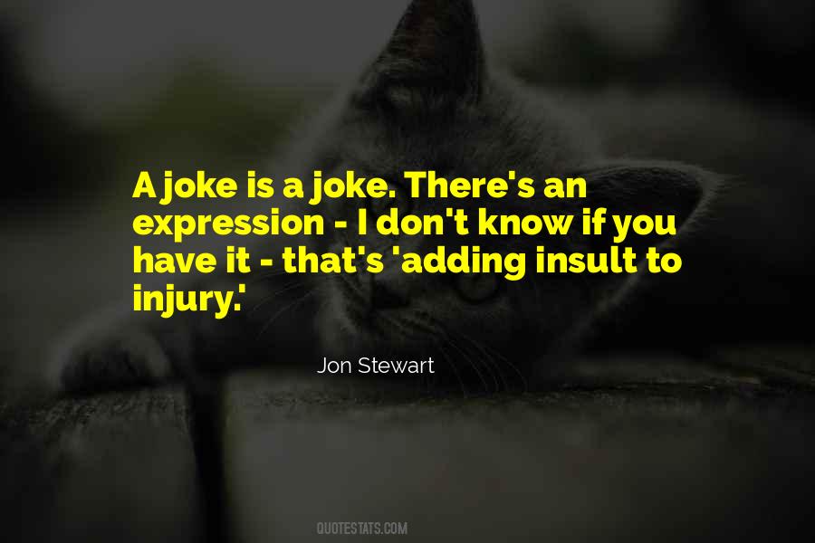 Jon Stewart Quotes #503417