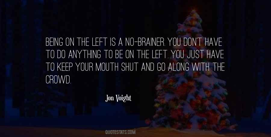 Jon Voight Quotes #1113262