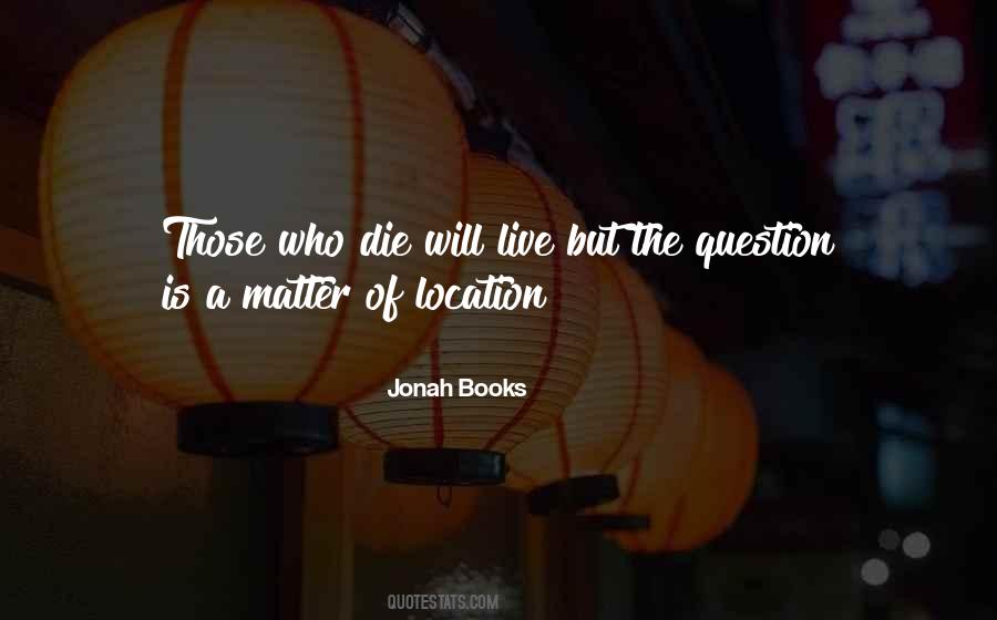 Jonah Books Quotes #745930