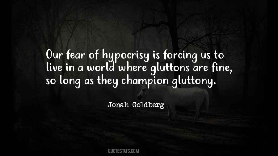 Jonah Goldberg Quotes #1361106