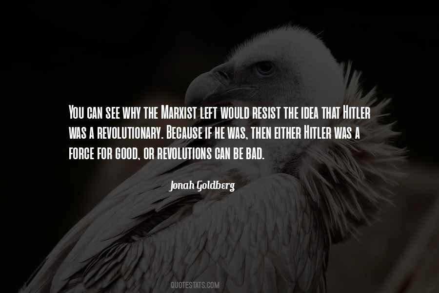 Jonah Goldberg Quotes #1479532