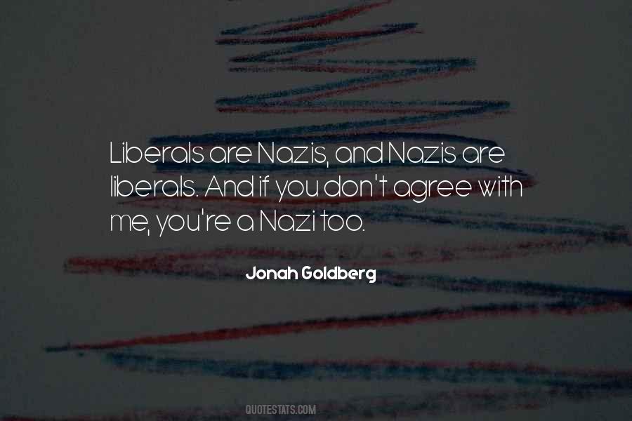 Jonah Goldberg Quotes #1505734
