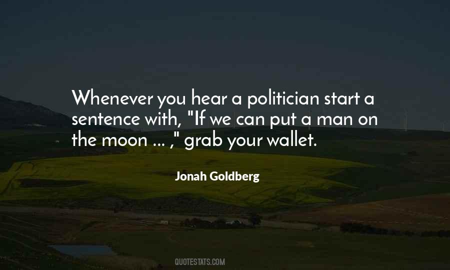 Jonah Goldberg Quotes #1824034