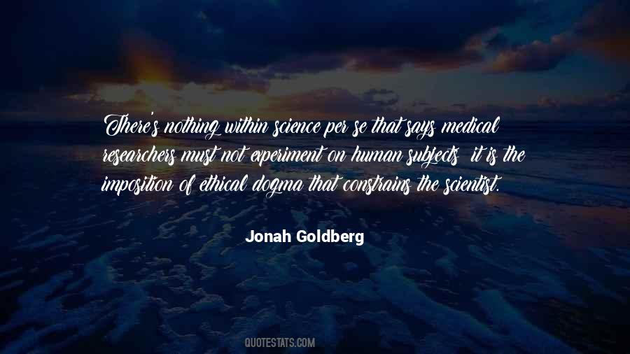 Jonah Goldberg Quotes #228238