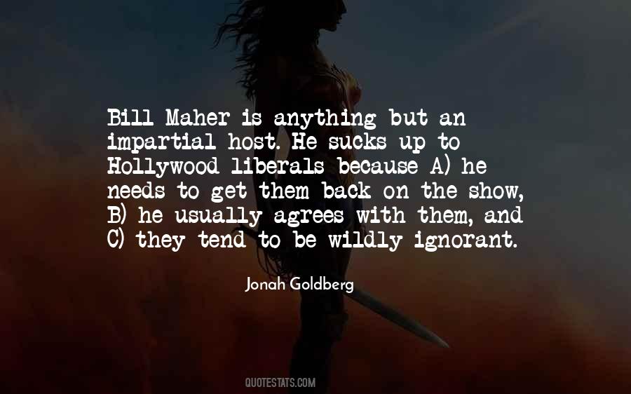 Jonah Goldberg Quotes #363222