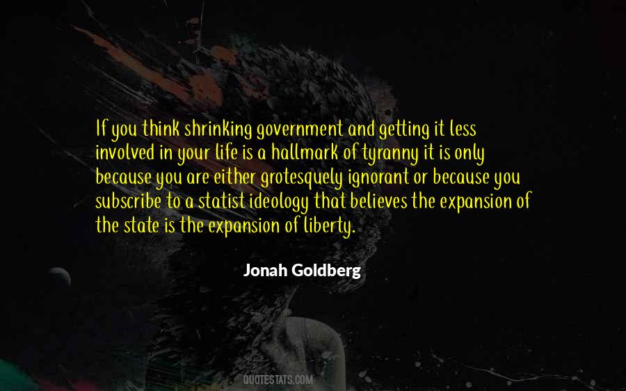 Jonah Goldberg Quotes #630161