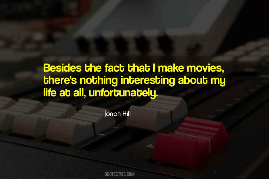 Jonah Hill Quotes #1196366