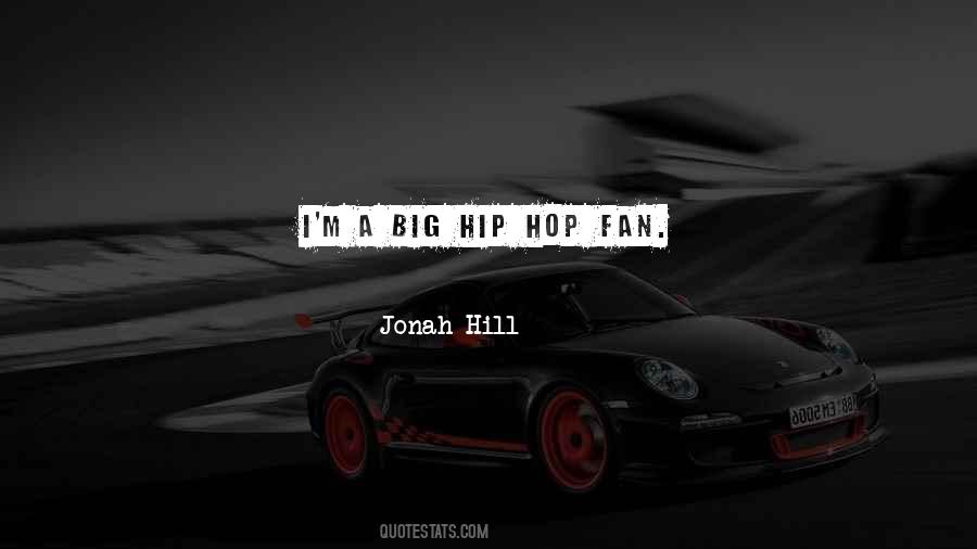 Jonah Hill Quotes #1418883