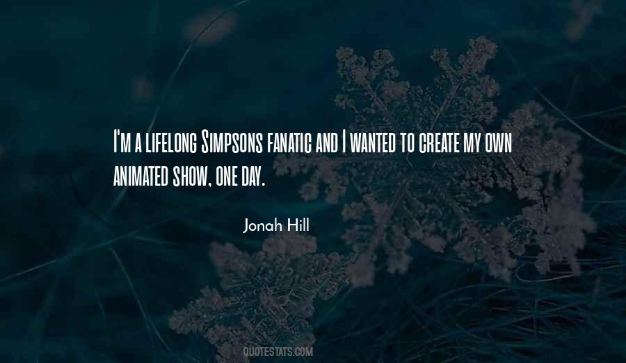 Jonah Hill Quotes #1432075