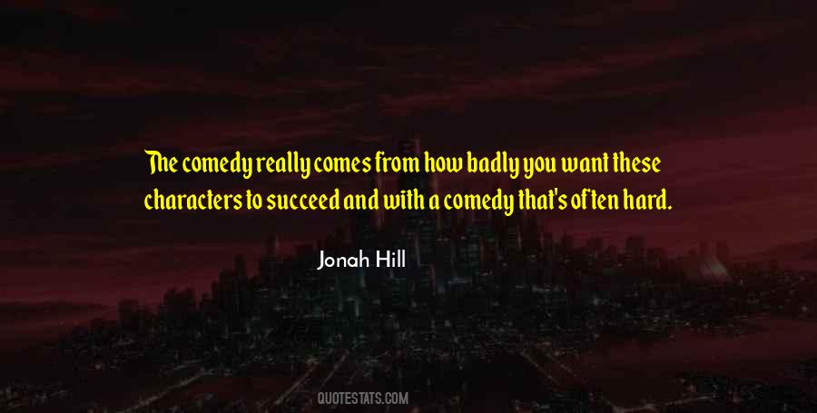 Jonah Hill Quotes #1747052