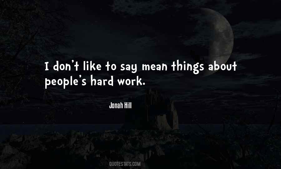 Jonah Hill Quotes #200953