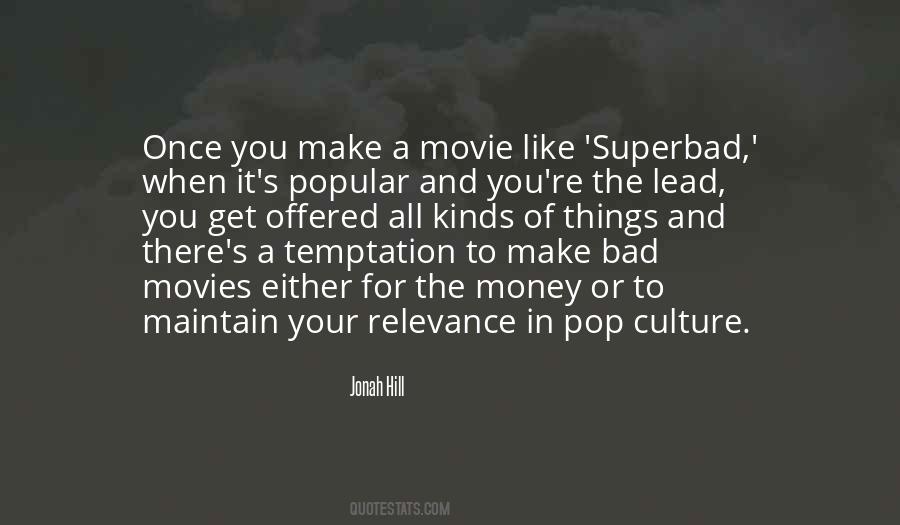Jonah Hill Quotes #278131