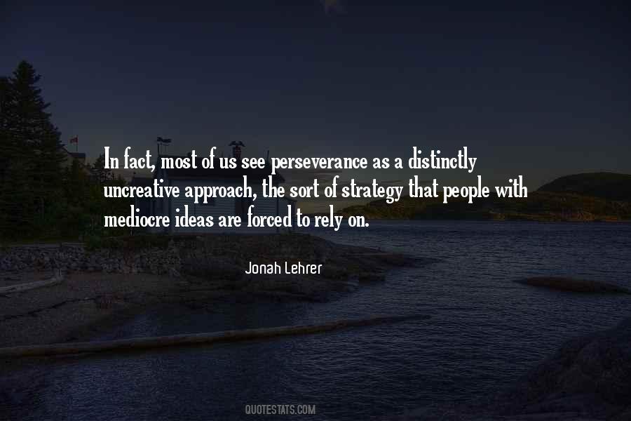 Jonah Lehrer Quotes #287887