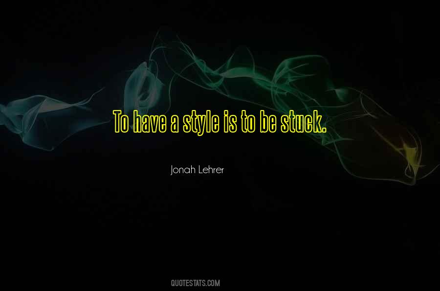 Jonah Lehrer Quotes #353040