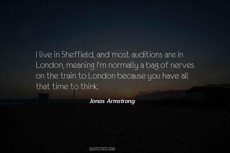 Jonas Armstrong Quotes #738982