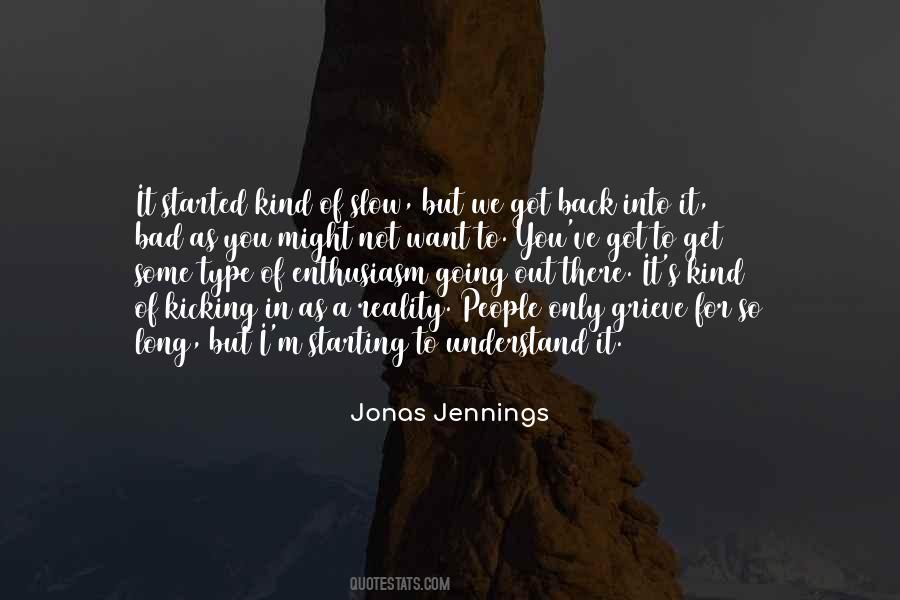 Jonas Jennings Quotes #1456731