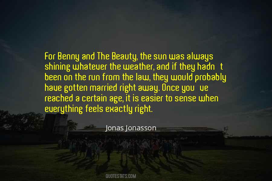 Jonas Jonasson Quotes #1312815