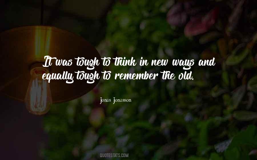 Jonas Jonasson Quotes #1393588