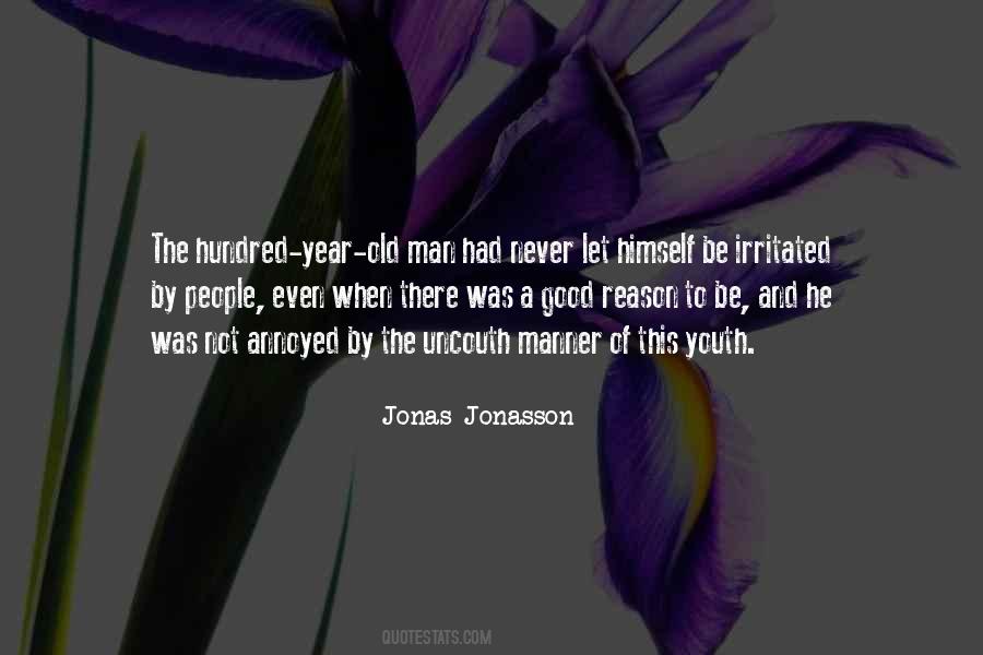 Jonas Jonasson Quotes #68360