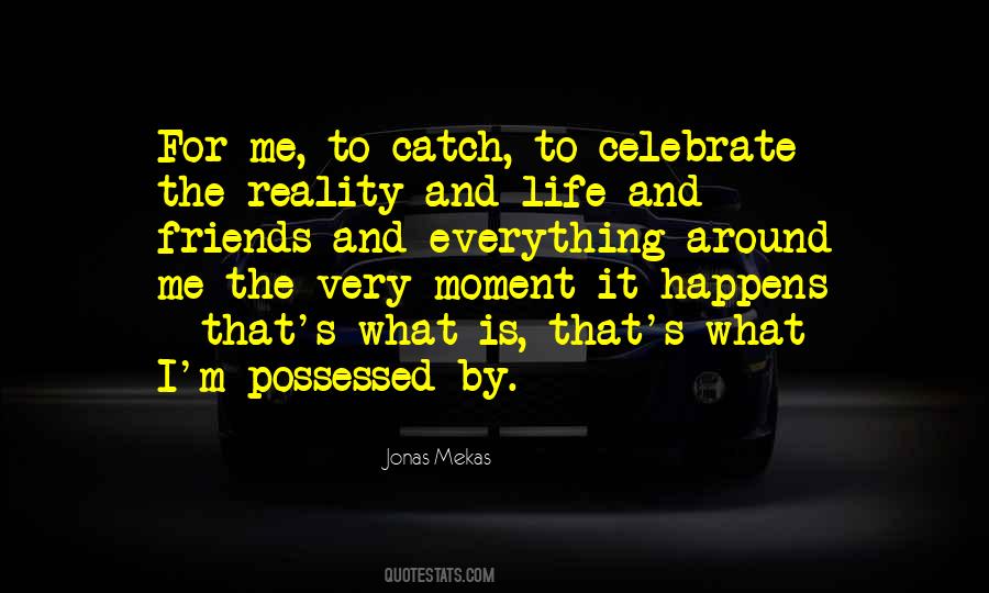 Jonas Mekas Quotes #1594407