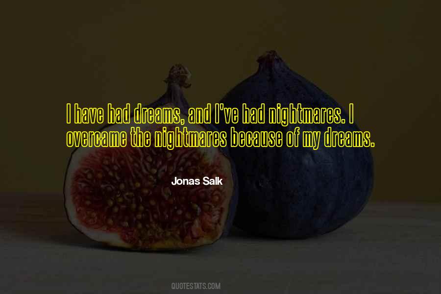 Jonas Salk Quotes #1098236