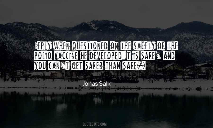 Jonas Salk Quotes #1163139